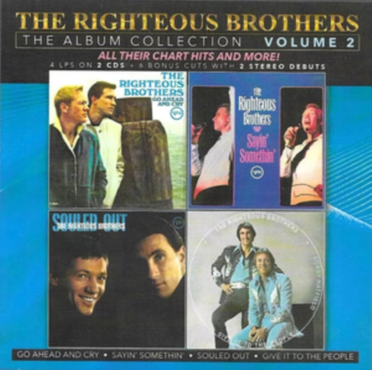 This CD is brand new.Format: CDThis item's title is: Album Collection, Vol. 2-4 LPs On 2 CDs/6 Bonus Cuts With 2 Stereo Debuts (2CD)Artist: Righteous BrothersBarcode: 097037046163Release Date: 2/16/2024
