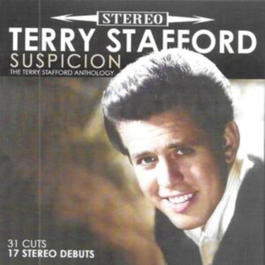This CD is brand new.Format: CDThis item's title is: Suspicion-The Terry Stafford Anthology-31 Cuts-17 Stereo DebutsArtist: Terry StaffordBarcode: 097037063160Release Date: 5/17/2024