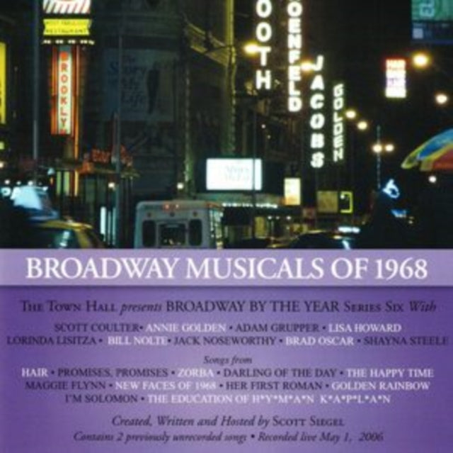 Broadway Musicals Of 1968 (With Brad Oscar-Annie Golden)