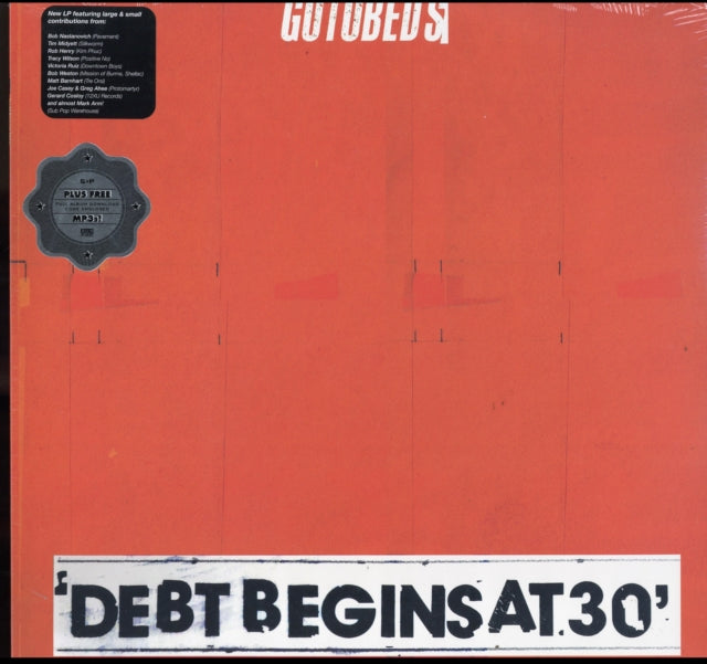 This LP Vinyl is brand new.Format: LP VinylMusic Style: Alternative RockThis item's title is: Debt Begins At 30Artist: GotobedsLabel: SUB POP RECORDSBarcode: 098787130317Release Date: 5/31/2019