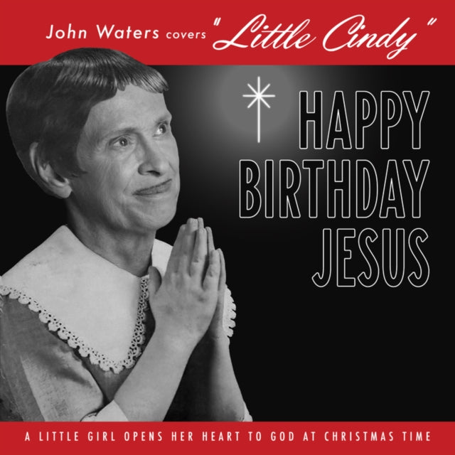 John Waters Covers Little Cindy (Red 7Inch/Limited)