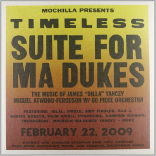 This LP Vinyl is brand new.Format: LP VinylMusic Style: HouseThis item's title is: Mochilla Presents Timeless: Suite For Ma Dukes (2LP)Artist: Various ArtistsLabel: MOCHILLABarcode: 107671000817Release Date: 7/29/2014