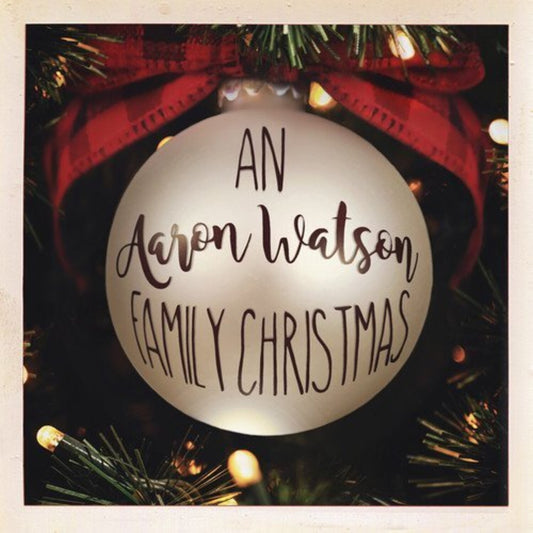 An Aaron Watson Family Christmas: Re-Wrapped (Limited Autographed Translucent Green LP Vinyl)