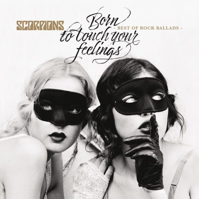 Born To Touch Your Feelings: Best Of Rock Ballads