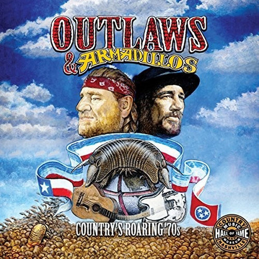 Outlaws & Armadillos: Country's Roaring 70S (140G LP Vinyl)