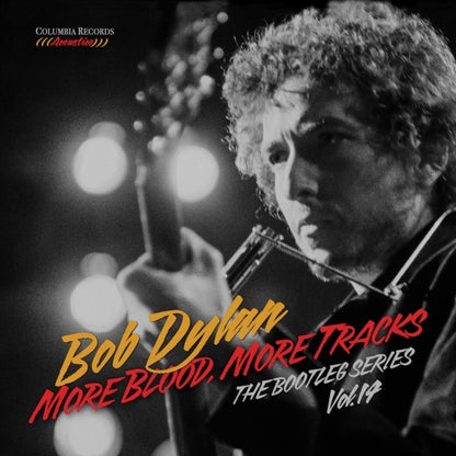 More Blood, More Tracks: The Bootleg Series Vol. 14 & Desire & Planet Waves & Dylan & The Dead