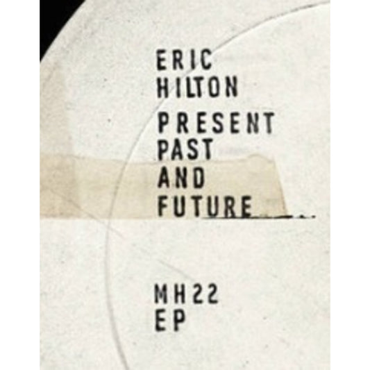 Present Past & Future