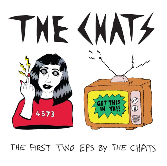 First Two Eps By The Chats