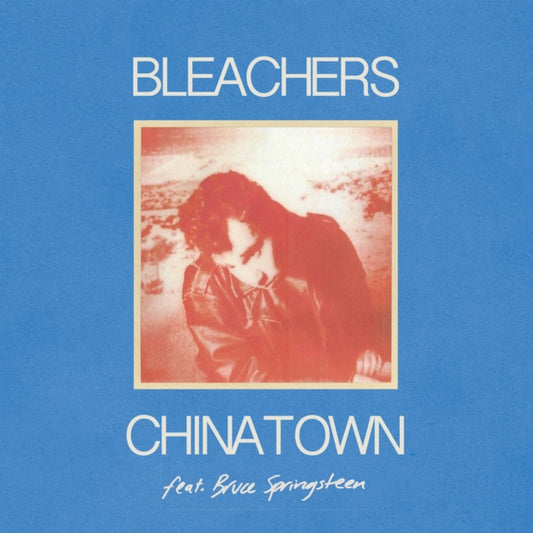Bleachers - Chinatown / 45 (Translucent Red 7Inch) - 7 Inch Vinyl