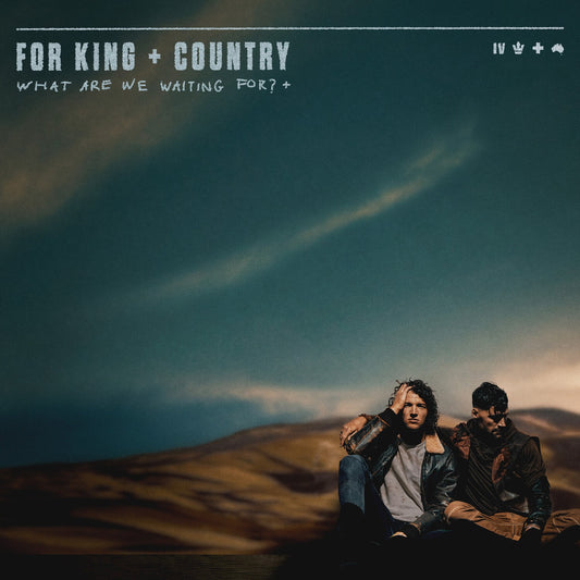 What Are We Waiting For (Deluxe)