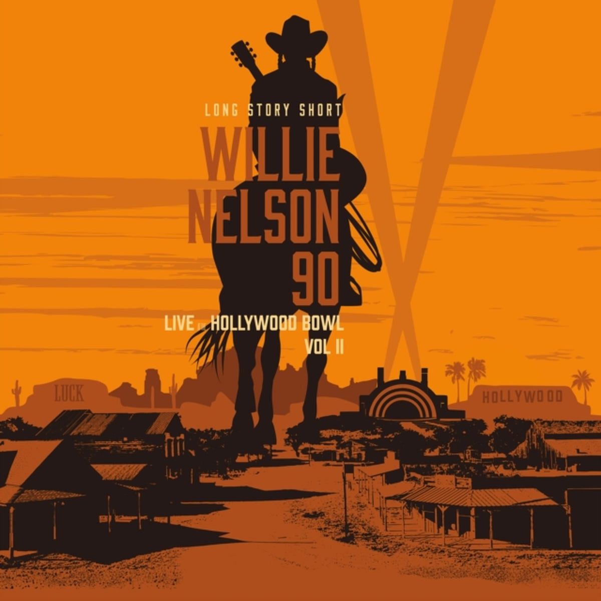 Long Story Short: Willie 90: Live At The Hollywood Bowl Vol. 1 (2LP) & Long Story Short: Willie Nelson 90 - Live At The Hollywood Bowl Vol. Ii (2LP/150G)