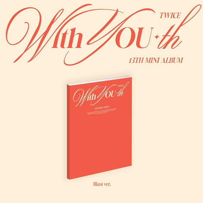 With You-Th (Blast Ver.) & Summer Nights