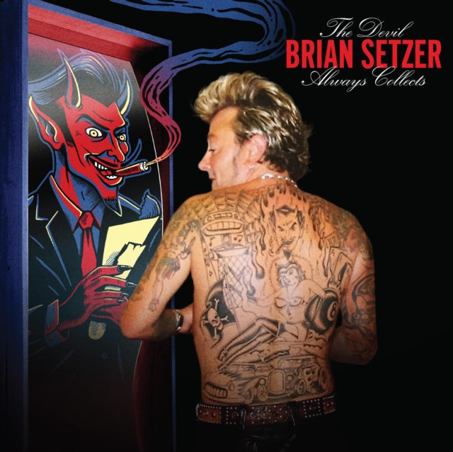 This CD is brand new.Format: CDMusic Style: Pop RockThis item's title is: Devil Always CollectsArtist: Brian SetzerLabel: ColumbiaBarcode: 197189086908Release Date: 9/15/2023