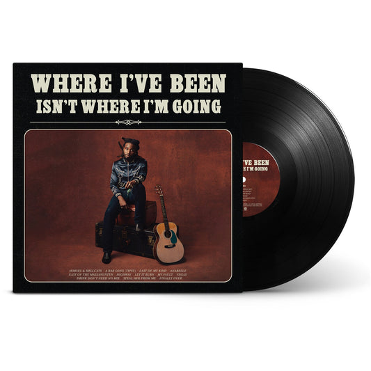Where I've Been Isn't Where I'm Going