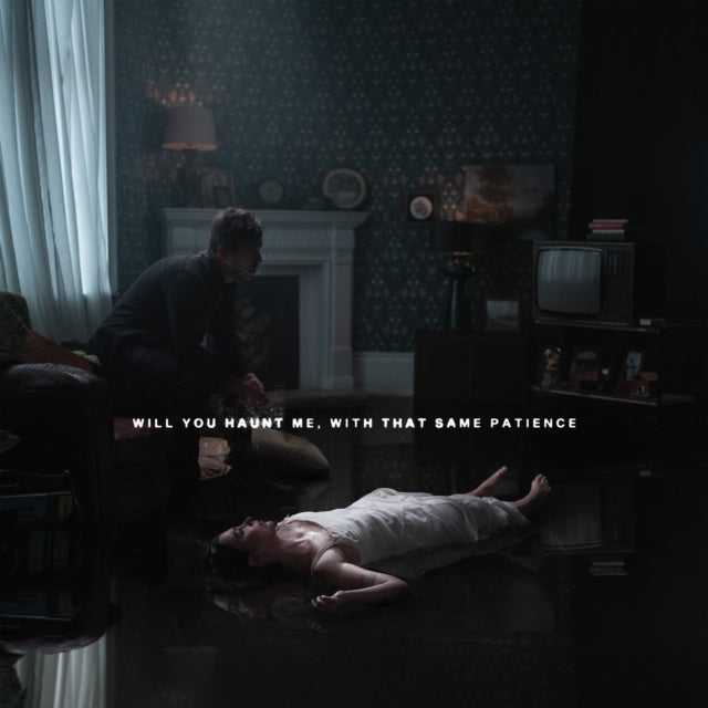 Will You Haunt Me, With That Same Patience (140G/Coke Bottle Clear LP Vinyl)