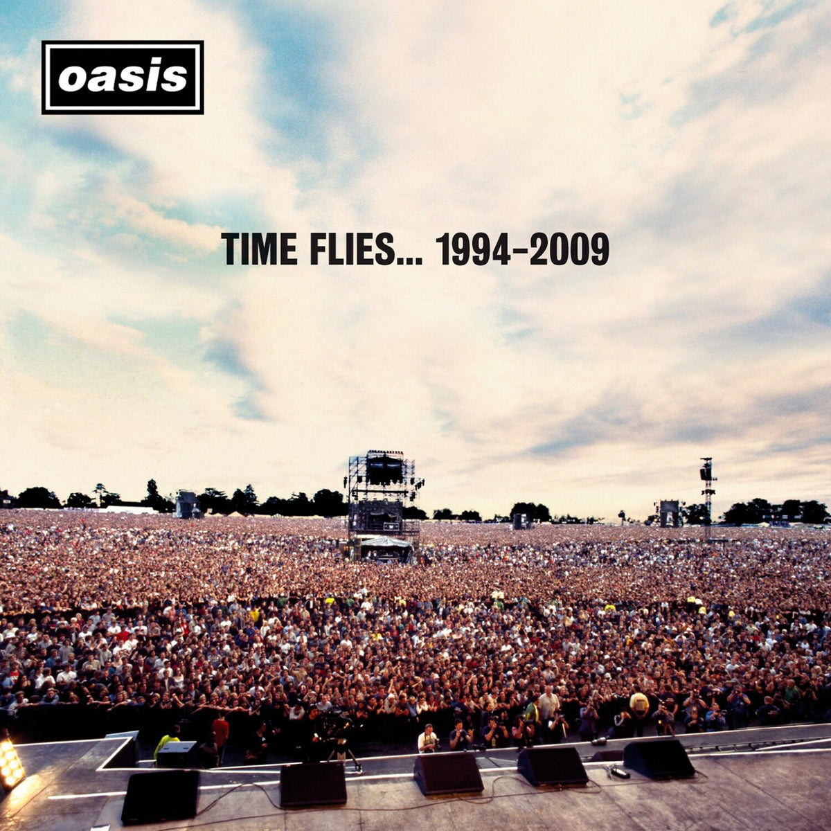 Time Flies… 1994-2009 (2CD) & Be Here Now