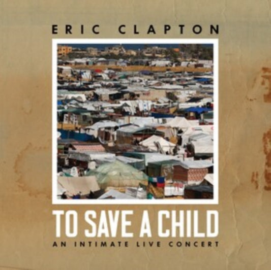 This CD is brand new.Format: CDThis item's title is: To Save A Child (CD/Blu-Ray)Artist: Eric ClaptonBarcode: 198391153365Release Date: 7/12/2024