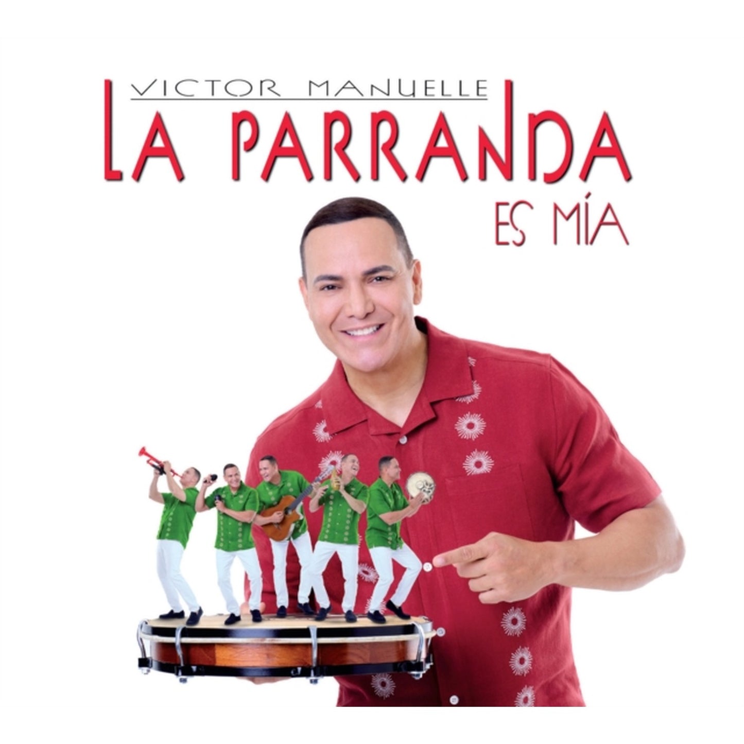 La Parranda Es Mia