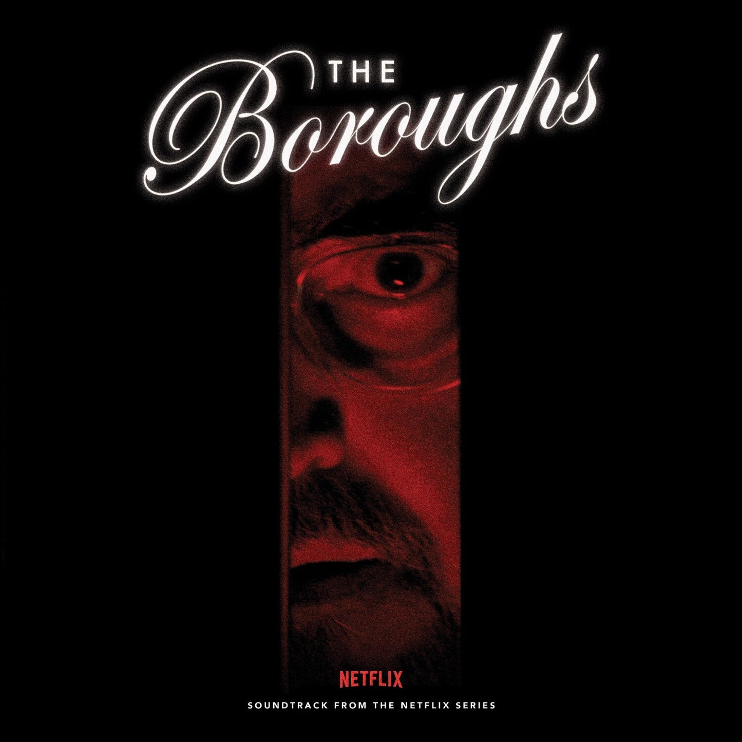 Boroughs (Soundtrack From The Netflix Series) (140G)