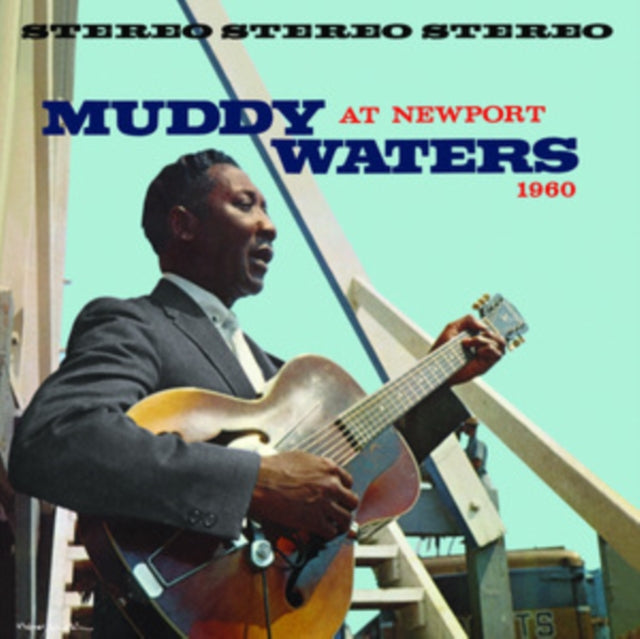 Muddy Waters At Newport 1960 (Chess Acoustic Sounds Series) (180G)