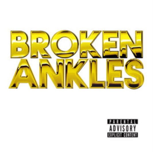 Broken Ankles Ep