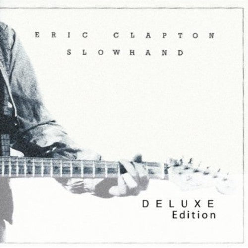 Slowhand (35Th Anniversary)