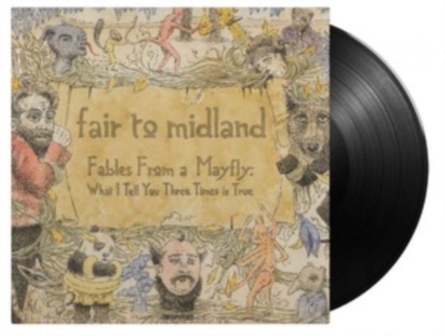 This LP Vinyl is brand new.Format: LP VinylMusic Style: Alternative RockThis item's title is: Fables From A Mayfly: What I Tell You 3 Times Is True (2LP/180G)Artist: Fair To MidlandLabel: Music On VinylBarcode: 600753948620Release Date: 3/4/2022