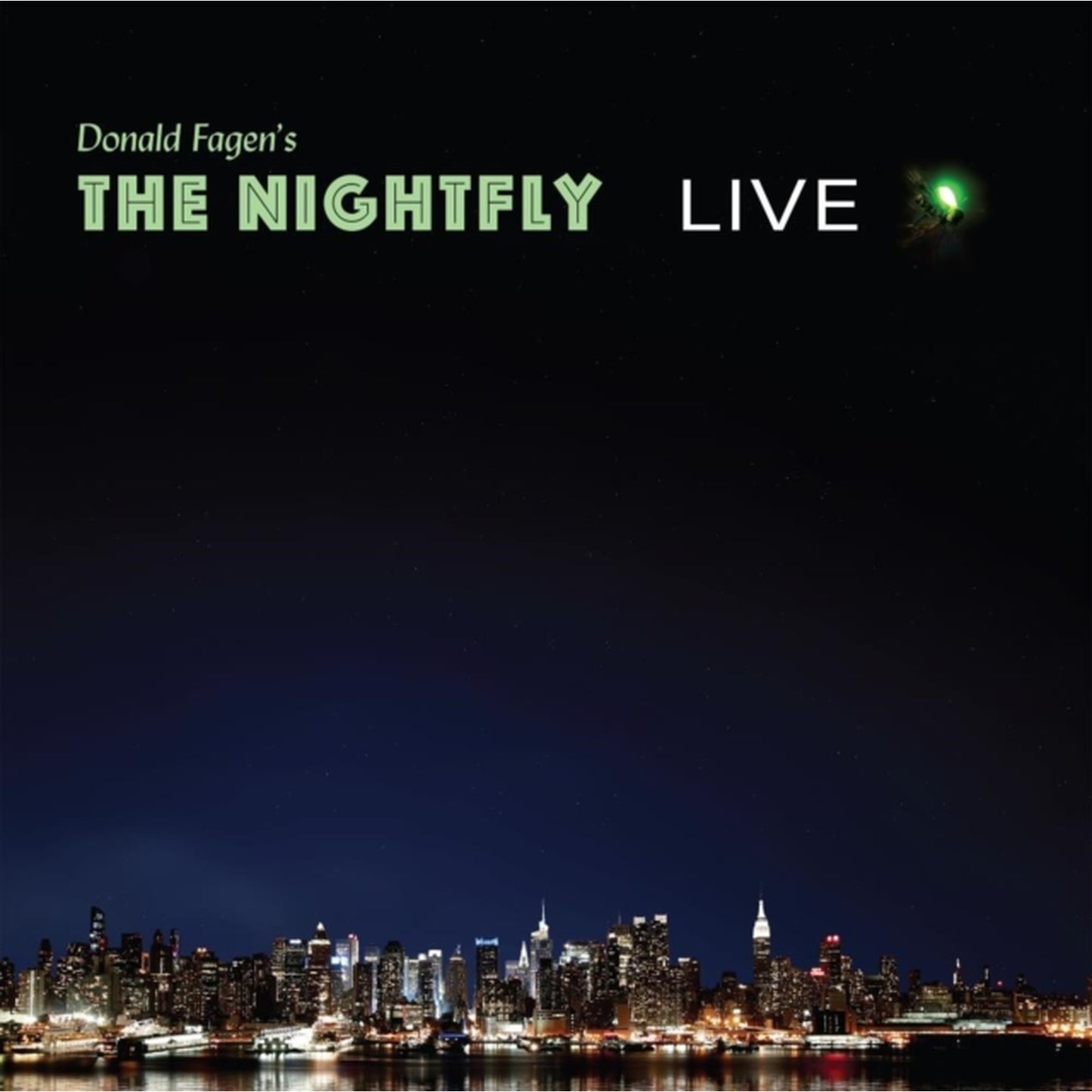 Donald Fagen's The Nightfly Live