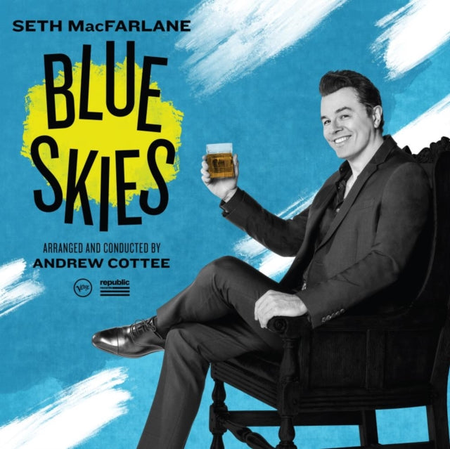 This LP Vinyl is brand new.Format: LP VinylMusic Style: Big BandThis item's title is: Blue SkiesArtist: Seth MacfarlaneLabel: REPUBLIC/VERVE/FUZZYBarcode: 602445196159Release Date: 5/20/2022