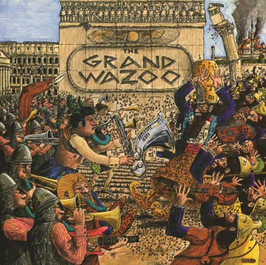 Grand Wazoo & Over Nite Sensation & Apostrophe