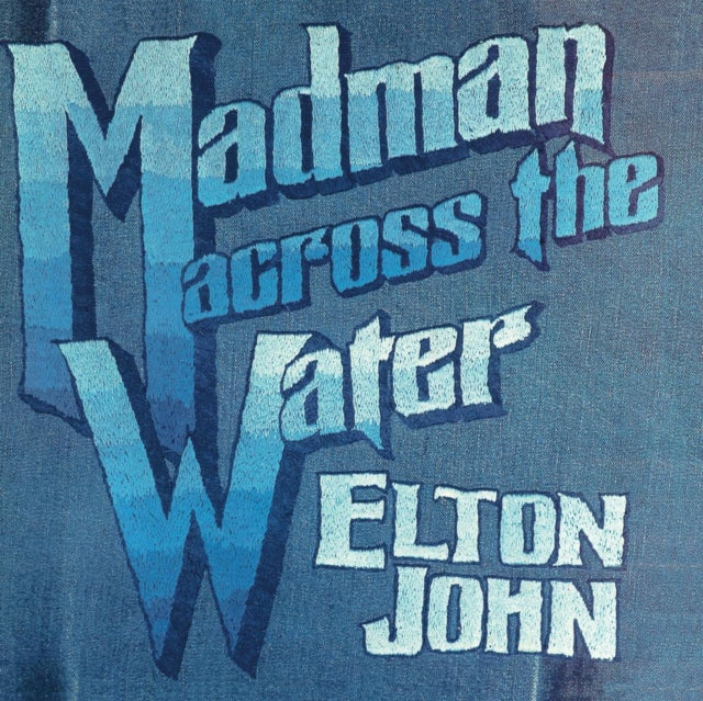 Single Man & Madman Across The Water (Light Blue LP Vinyl/180G)