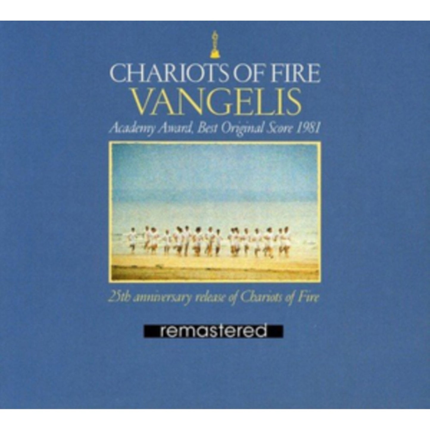 Chariots Of Fire (25 Annivesary Edition) O.S.T.