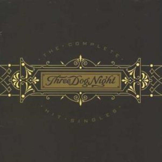 This CD is brand new.Format: CDMusic Style: Folk RockThis item's title is: Complete Hit SinglesArtist: Three Dog NightLabel: All Or Nothing!Barcode: 602498614709Release Date: 5/25/2004