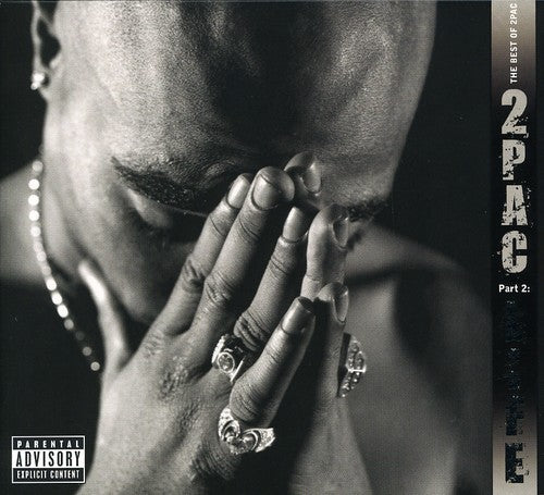 Best Of 2Pac Part 2: Life