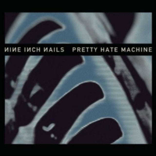 Pretty Hate Machine & Pretty Hate Machine