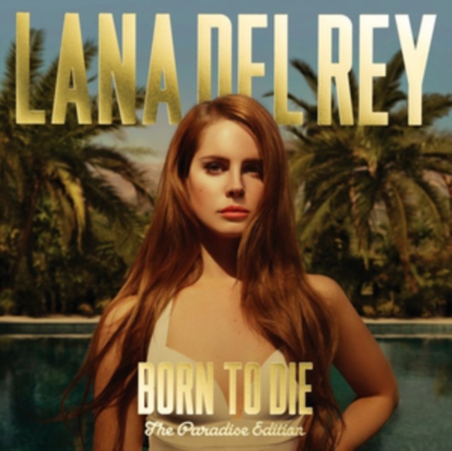 Blue Banisters & Nfr! & Born To Die (Paradise Edition)