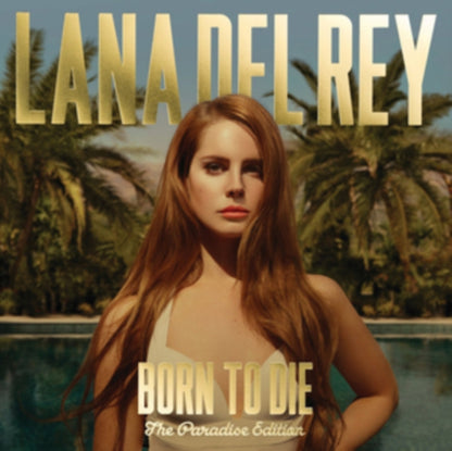 Born To Die (Paradise Edition) (Only The Bonus Material) & Paradise & Lust For Life