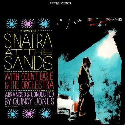 Songs For Swingin Lovers & Sinatra At The Sands & My Way