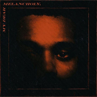 After Hours (X) & My Dear Melancholy