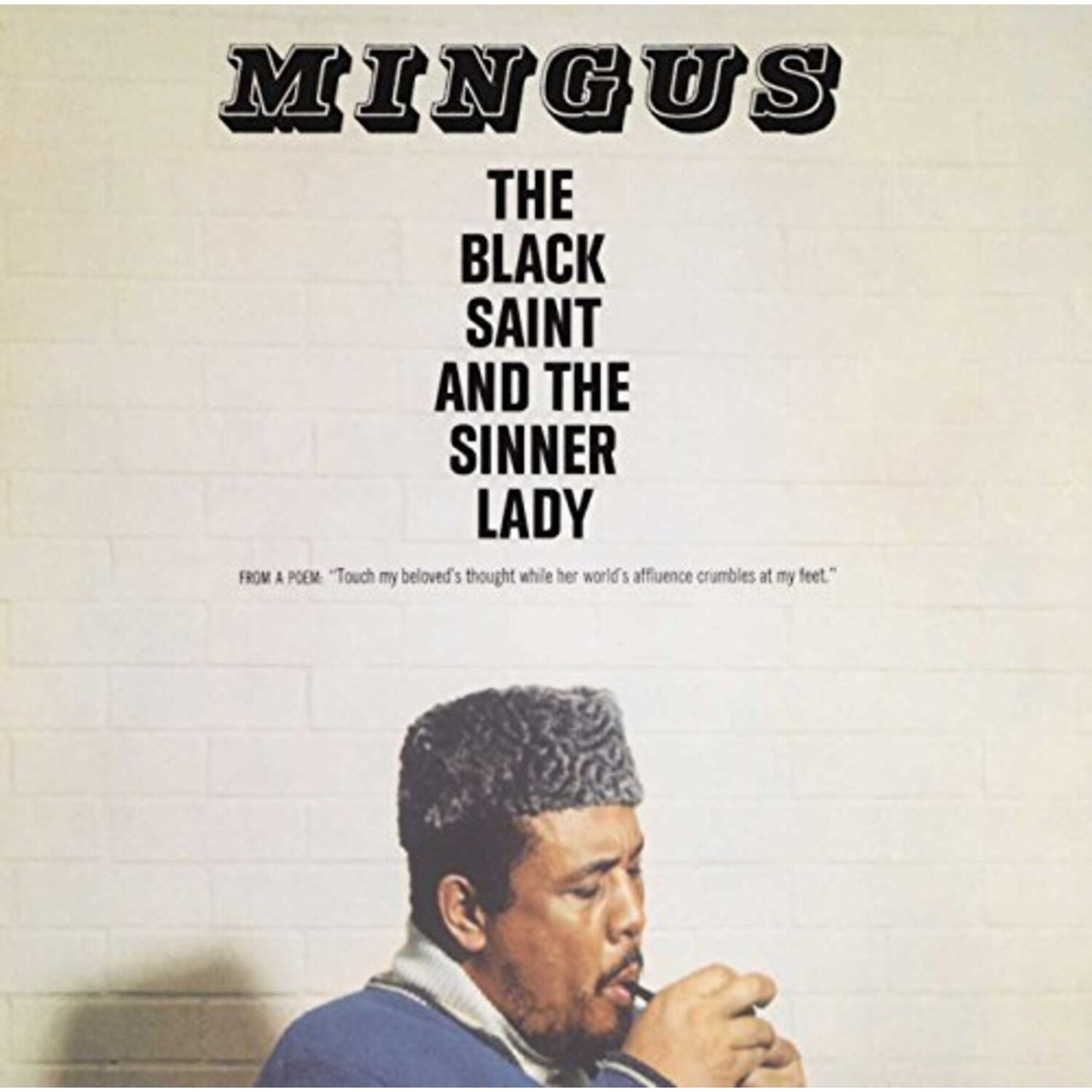 Modern Jazz Symposium On Music & Poetry (2LP) & Black Saint & The Sinner Lady (Verve Acoustic Sounds Series) & Black Saint & Sinner Lady & Mingus Three (Feat. Hampton Hawes & Danny Richmond) (2LP)