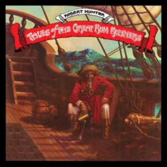 Tales Of The Great Rum Runners (Deluxe Edition/2CD)