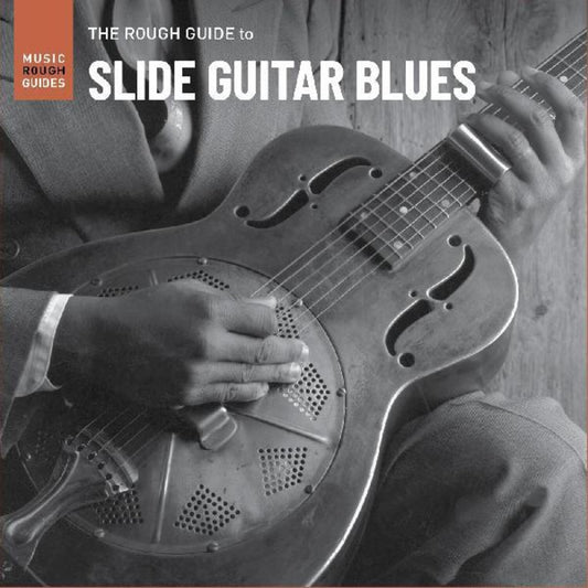 Rough Guide To Slide Guitar Blues (180G)