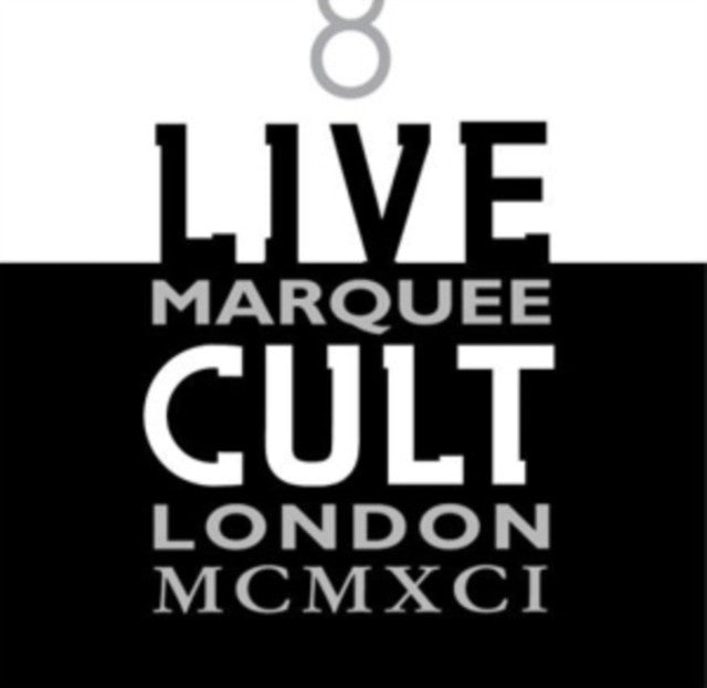 Live Cult: Marquee London Mcmxci