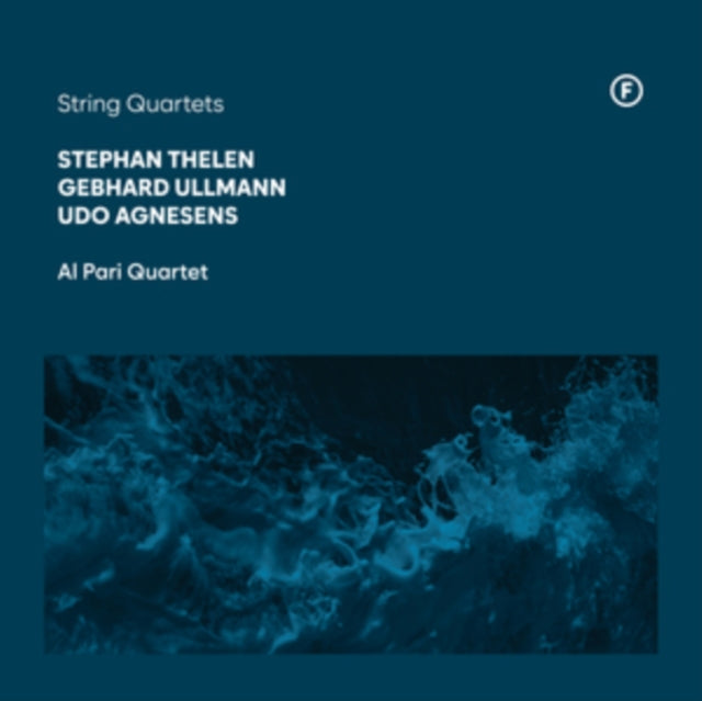 Stephan Thelen, Gebhard Ullmann, Udo Agnesens: String Quartets