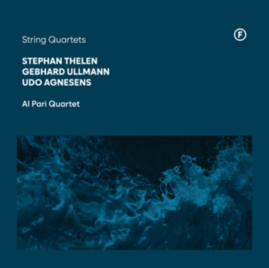 Stephan Thelen, Gebhard Ullmann, Udo Agnesens: String Quartets