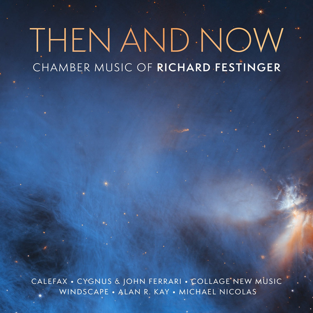 Then & Now - Chamber Music Of Richard Festinger