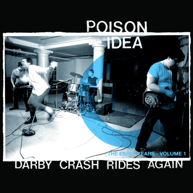 Darby Crash Rides Again (2024 Remastered Pressing)