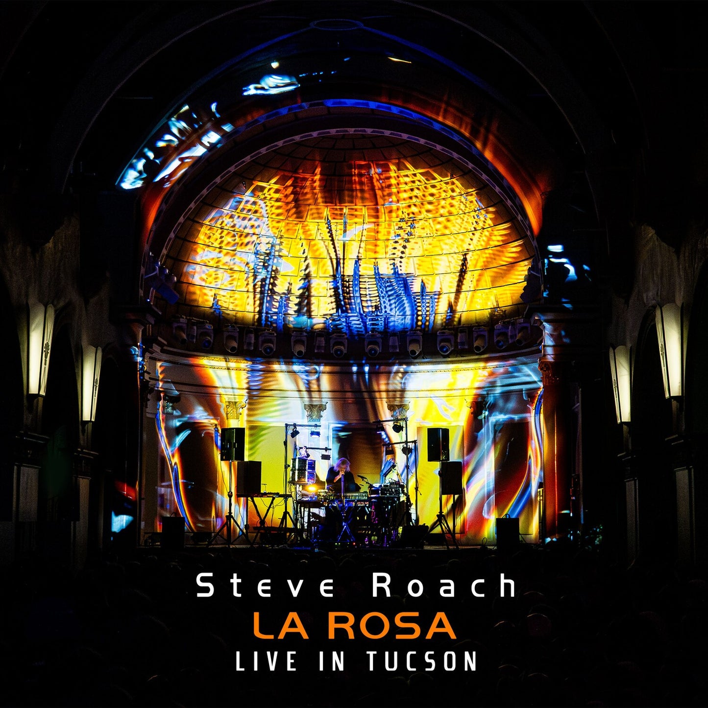 La Rosa: Live In Tucson, 2025 (2CD)