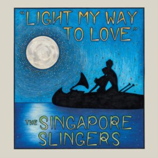 This CD is brand new.Format: CDThis item's title is: Light My Way To LoveArtist: Singapore SlingersLabel: RIVERMONTBarcode: 620953637025Release Date: 9/18/2020