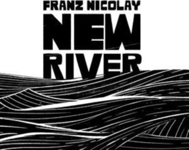 This LP Vinyl is brand new.Format: LP VinylThis item's title is: New RiverArtist: Franz NicolayLabel: DON GIOVANNIBarcode: 634457076624Release Date: 11/11/2022